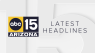 ABC15 Arizona in Phoenix Latest Headlines | February 20, 5am