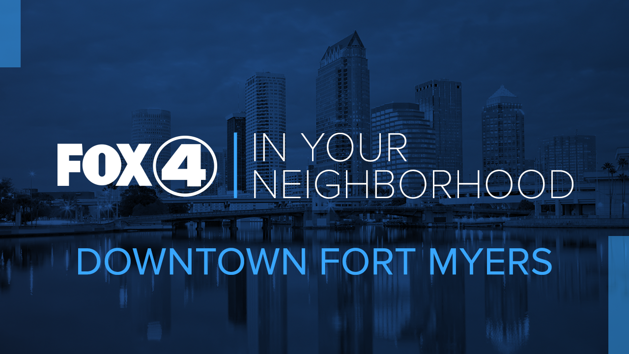 Downtown Fort Myers Florida News Southwest Florida WFTX Fox 4 News downtown-fort-myers-florida-news-southwest-florida-wftx-fox-4-news