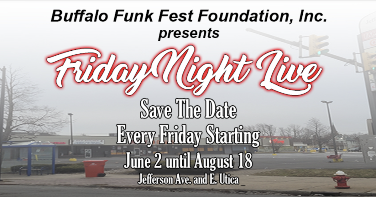 Buffalo Funk Fest Foundation plans Friday Night Live summer series on