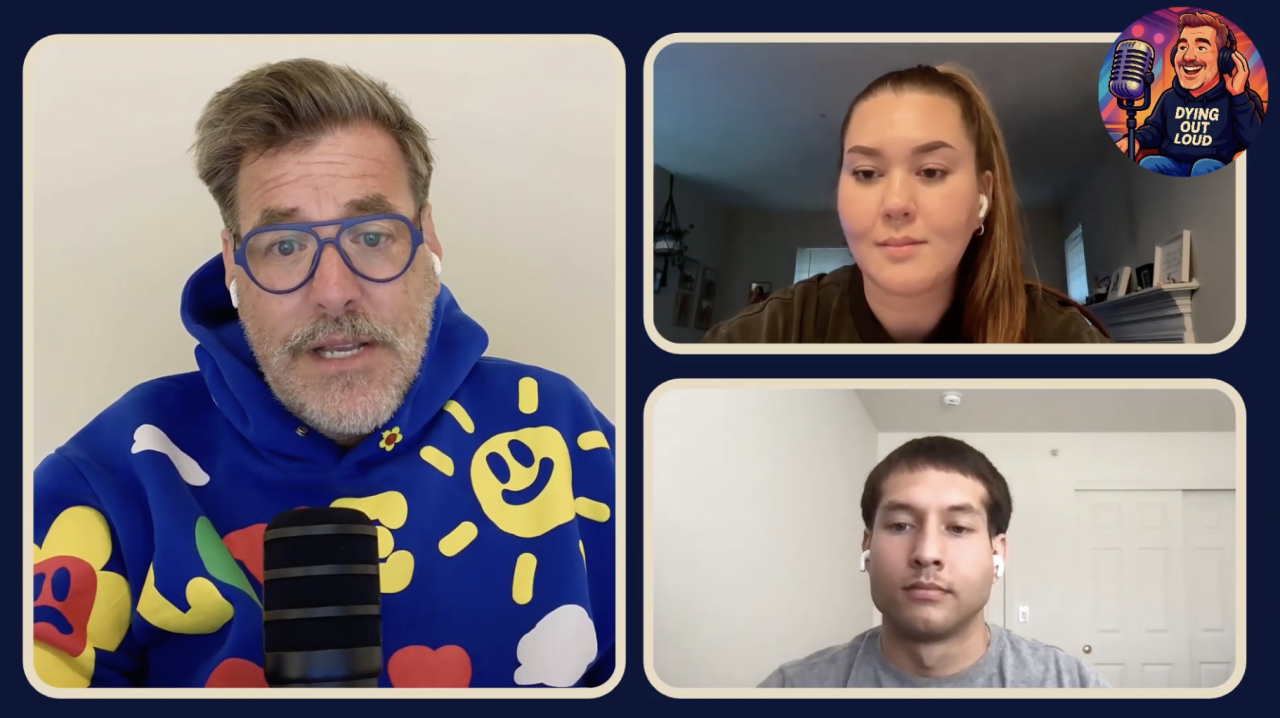 Dying Out Loud podcast