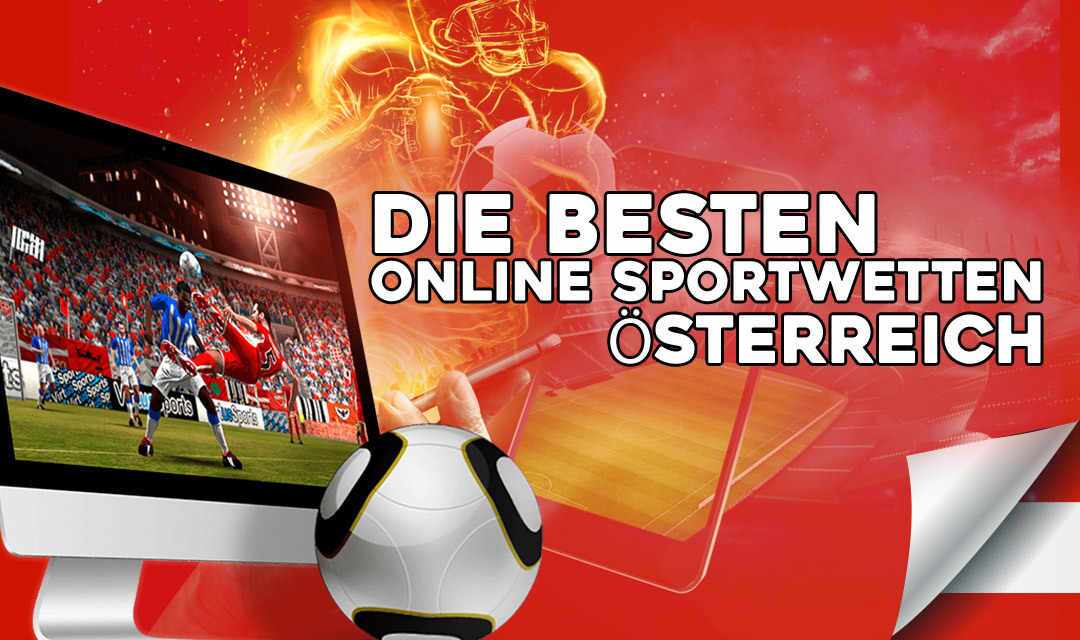 Die besten Online Sportwetten Österreichs 2023: Der Faktencheck!