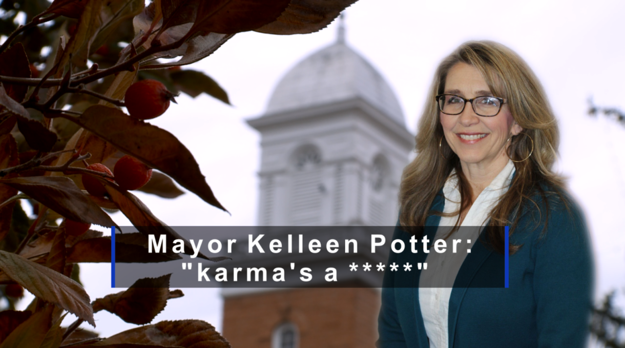 Multiple officers say Mayor Kelleen Potter told the department that "karma's a *****" after Chief Dave Booth returned from admin leave.