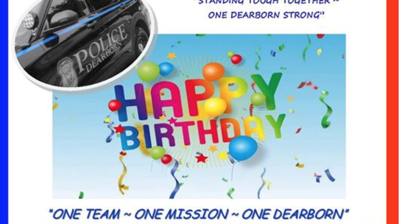 Dearborn Police To Give Birthday Drive Bys For Children During