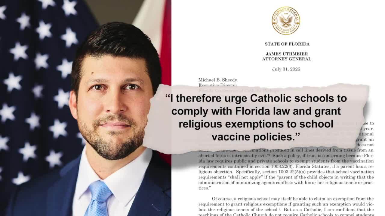 AG James Uthmeier says Catholic schools must honor religious vaccine exemptions under state law or risk losing scholarships used by 92% of Catholic-school students.