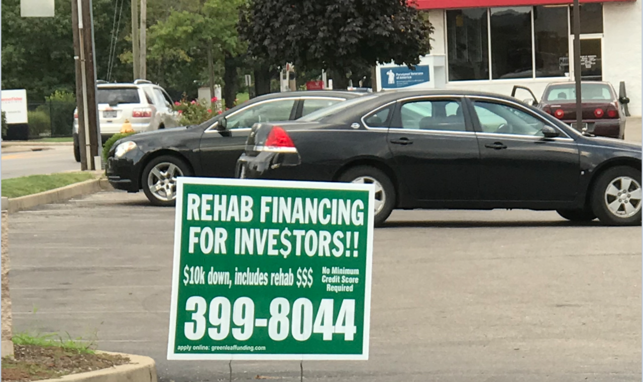 Build Realty, doing business as Greenleaf Funding, has signs like this one across the Tri-State.