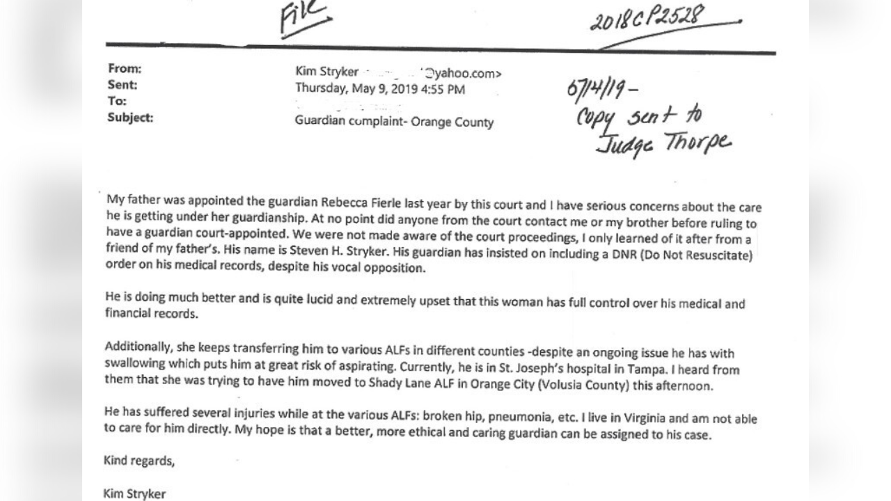 Email sent to judge in Stryker case by Stryker's daughter regarding Fierle's performance as his guardian
