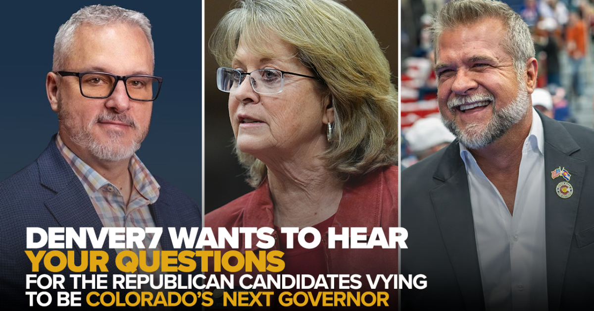 Questions for the Republicans racing to be Colorado's next governor? Send them to Denver7 for our next debate