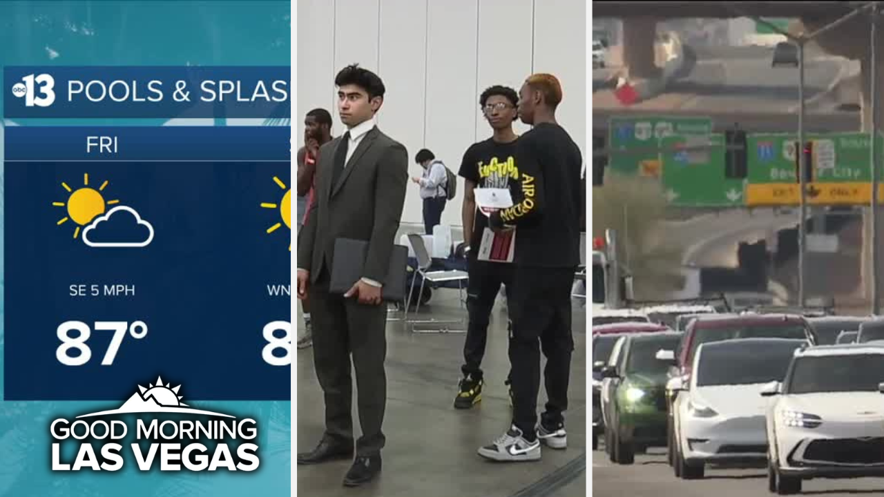 Good Morning, Las Vegas: Warm weather in store for the weekend, job fair happening today