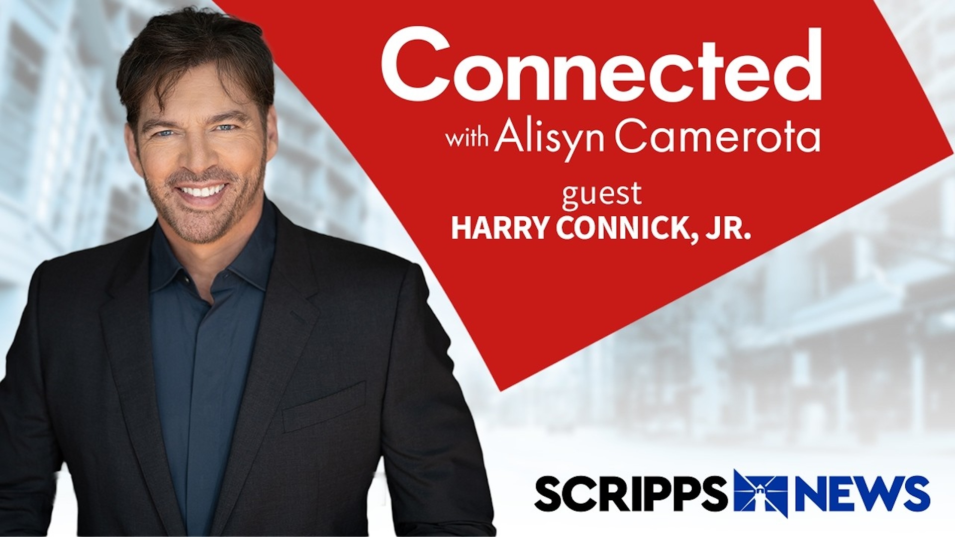 Connected with Alisyn Camerota: Harry Connick, Jr.