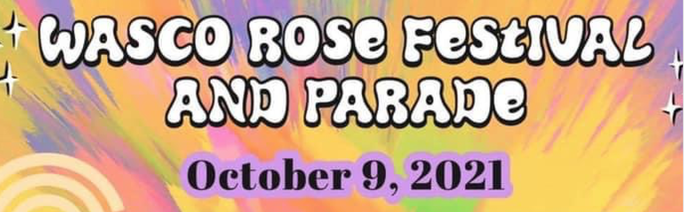 Wasco Rose Festival and Parade
