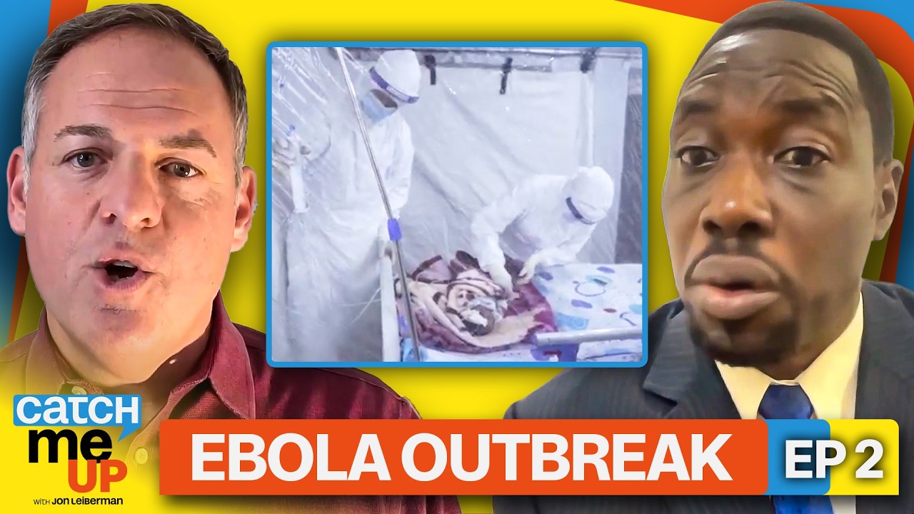 Catch Me Up: Ebola outbreak in the Congo