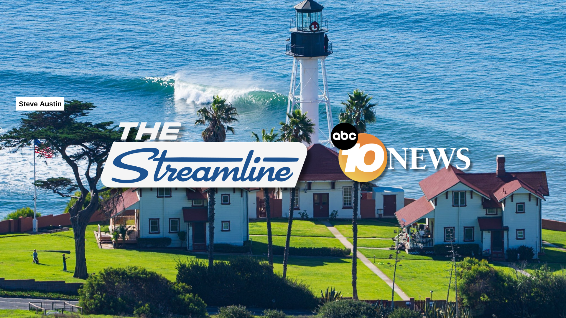 streamline_point_loma_lighthouse_steve_austin.png