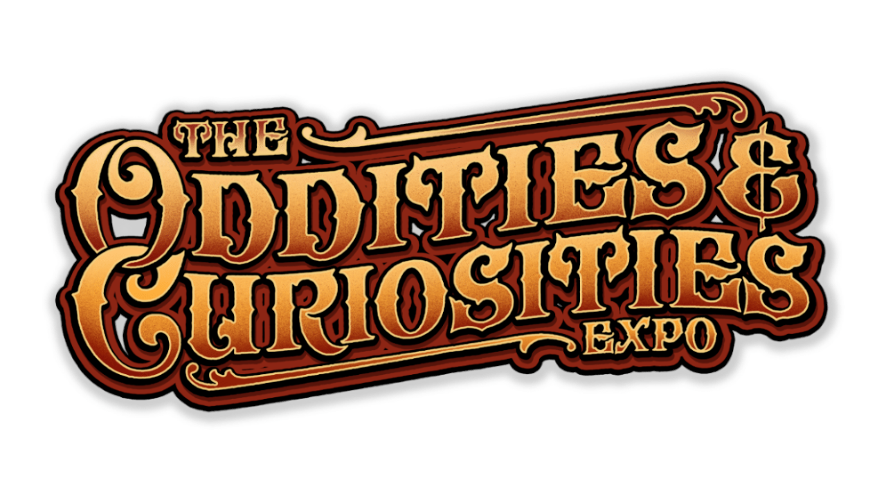 The Oddities and Curiosities Expo