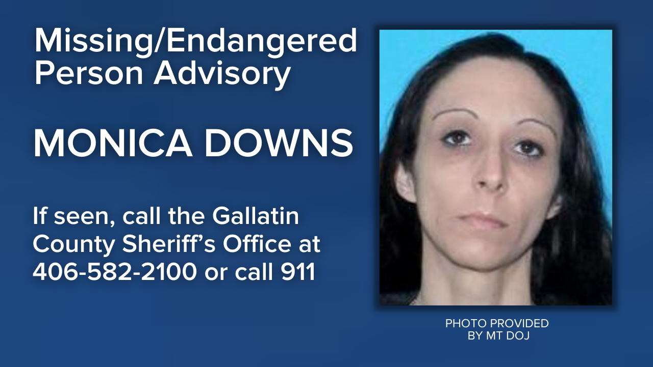 Missing-Endangered Person Advisory for Monica Rose Downs