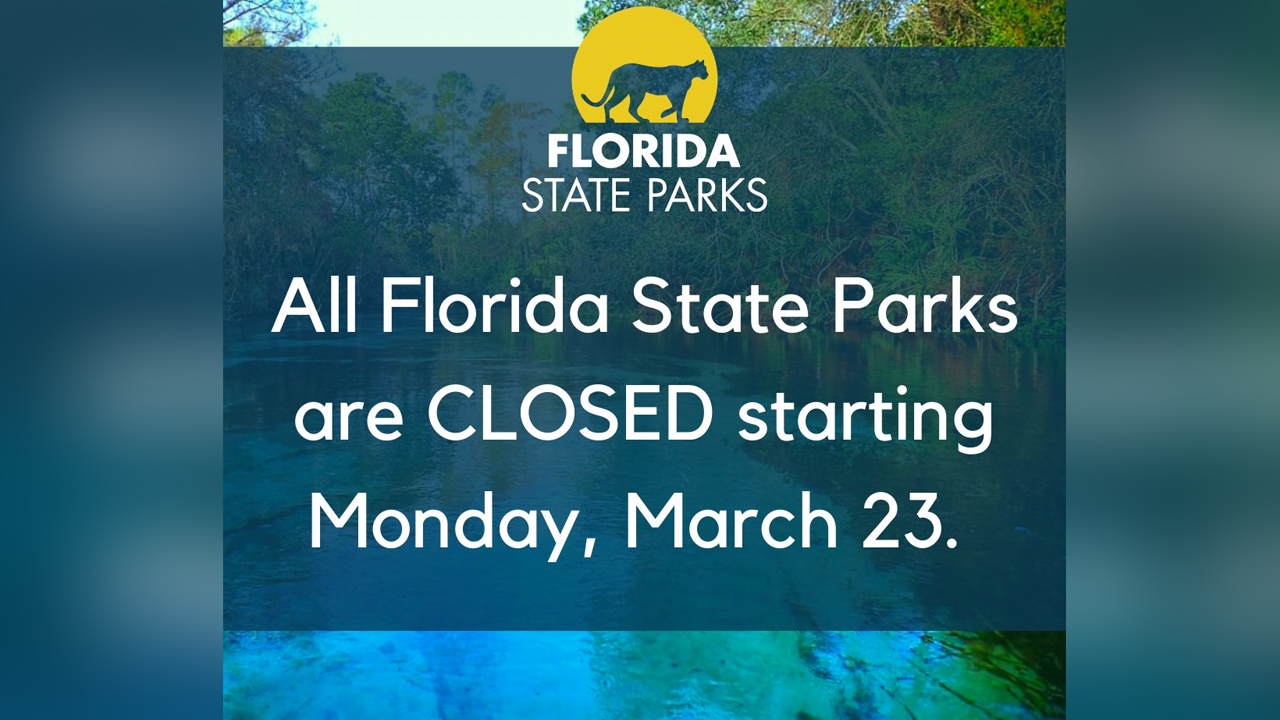 Florida State Parks closed effective March 23, 2020.